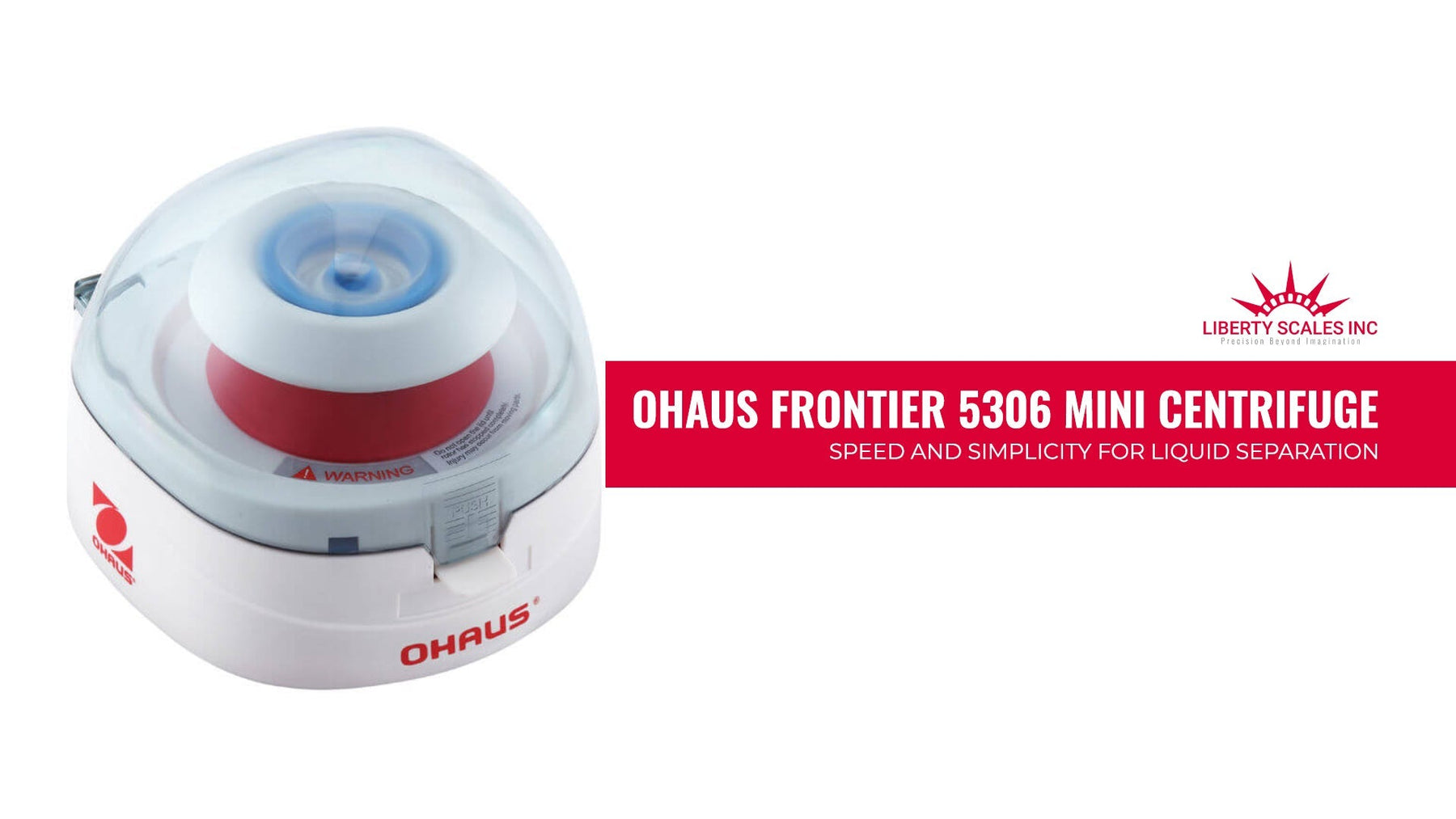 Ohaus Frontier 5306 Mini Centrifuge: Speed and Simplicity for Liquid Separation