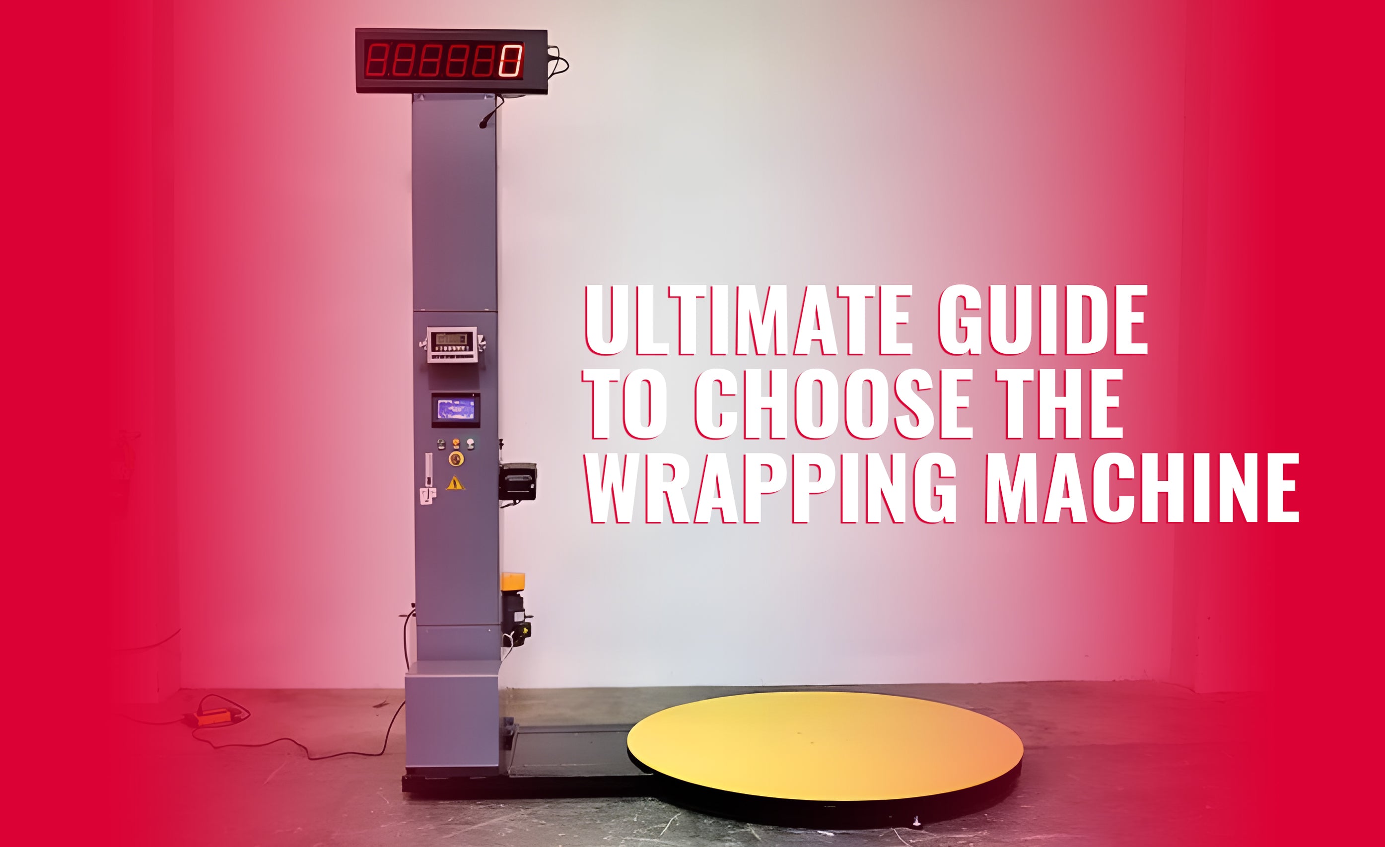 Choosing the Right Wrapping Machine for Your Business [The Ultimate Gu ...